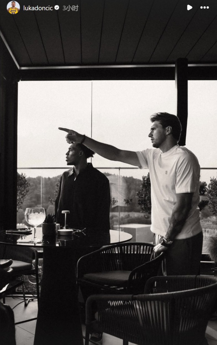 东契奇转发湖人斯洛文尼亚首顿晚宴 新援与布朗尼悉数到场